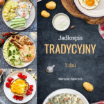 Jadłospis tradycyjny - polskie smaki